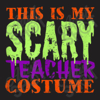 This Is My Scary Teacher Costume Halloween Cute Animations Characters T-shirt | Artistshot