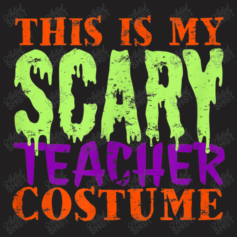 This Is My Scary Teacher Costume Halloween Cute Animations Characters T-shirt | Artistshot