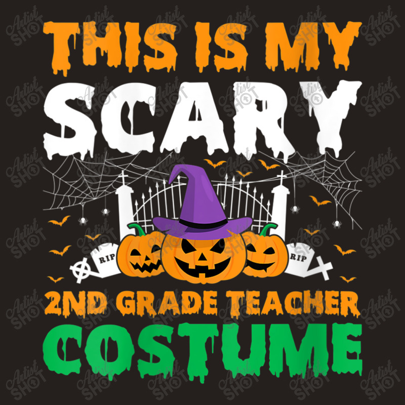 Womens Funny This Is My Scary 2nd Grade Teacher Costume Halloween Gift Tank Top | Artistshot