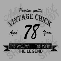 Wintage Chick 78 T-shirt | Artistshot