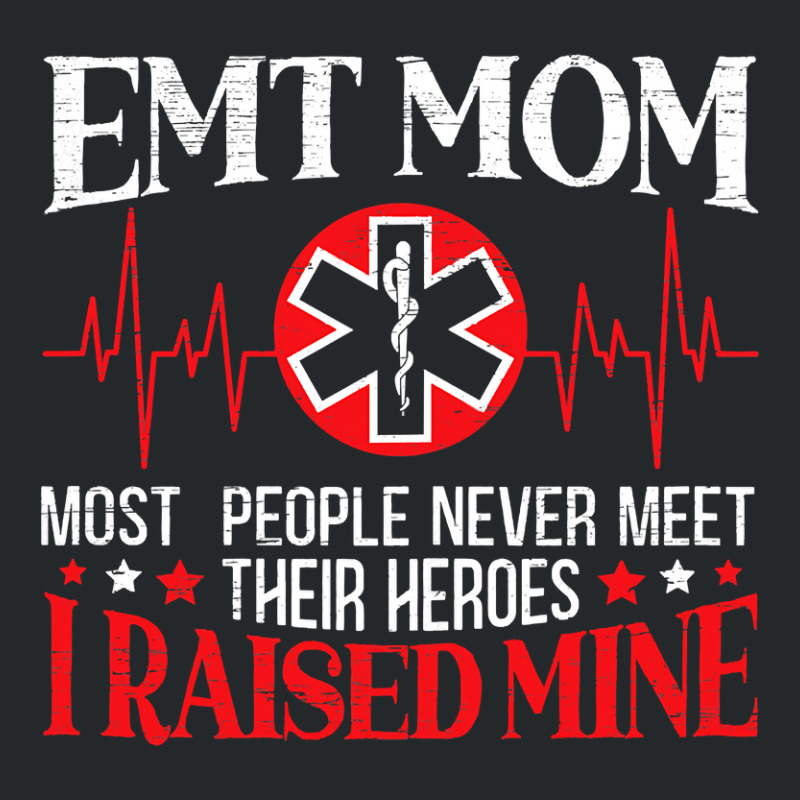 Womens Emt Mom Emergency Medical Technician Mothers Day Ambulance Crewneck Sweatshirt | Artistshot