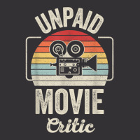 Retro Vintage Unpaid Movie Critic Film Cinema Motion Picture T Shirt Vintage Hoodie And Short Set | Artistshot