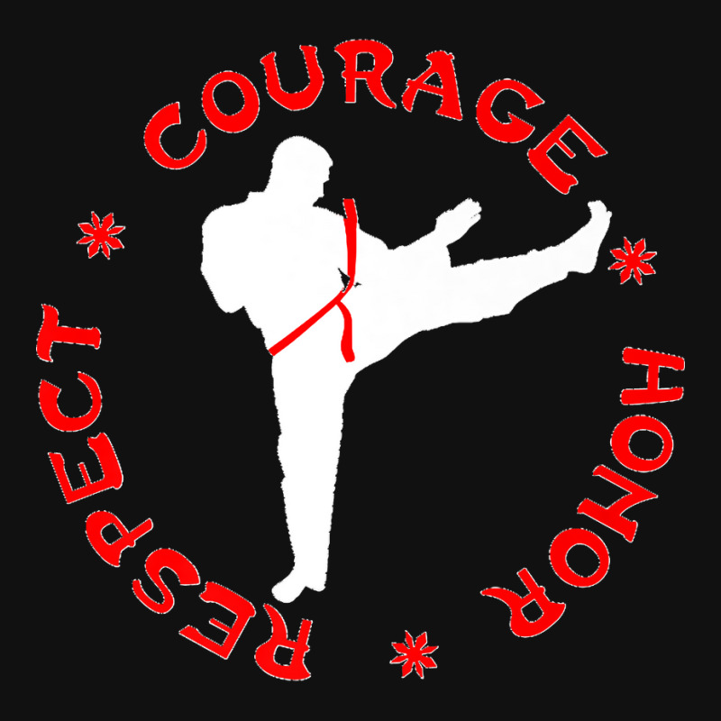 Courage Honor Respect Taekwondo Martial Arts Fighter Boxer Premium ...