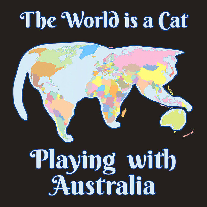 Funny World Is A Cat Playing Map T Shirt Tank Top | Artistshot