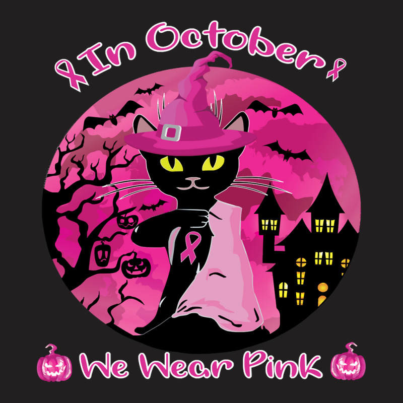 Halloween Black Cat Black Cat In October We Wear Pink Funny Halloween  T-Shirt by MichaelAkins | Artistshot