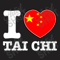I Love China Tai Chi Chi T-shirt | Artistshot