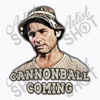 Cannonball Coming   Caddyshack T-shirt | Artistshot