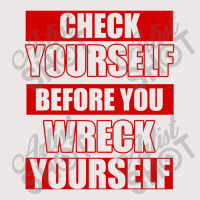 Check Yourself Before You Wreck Yourself   Hiphop Pocket T-shirt | Artistshot