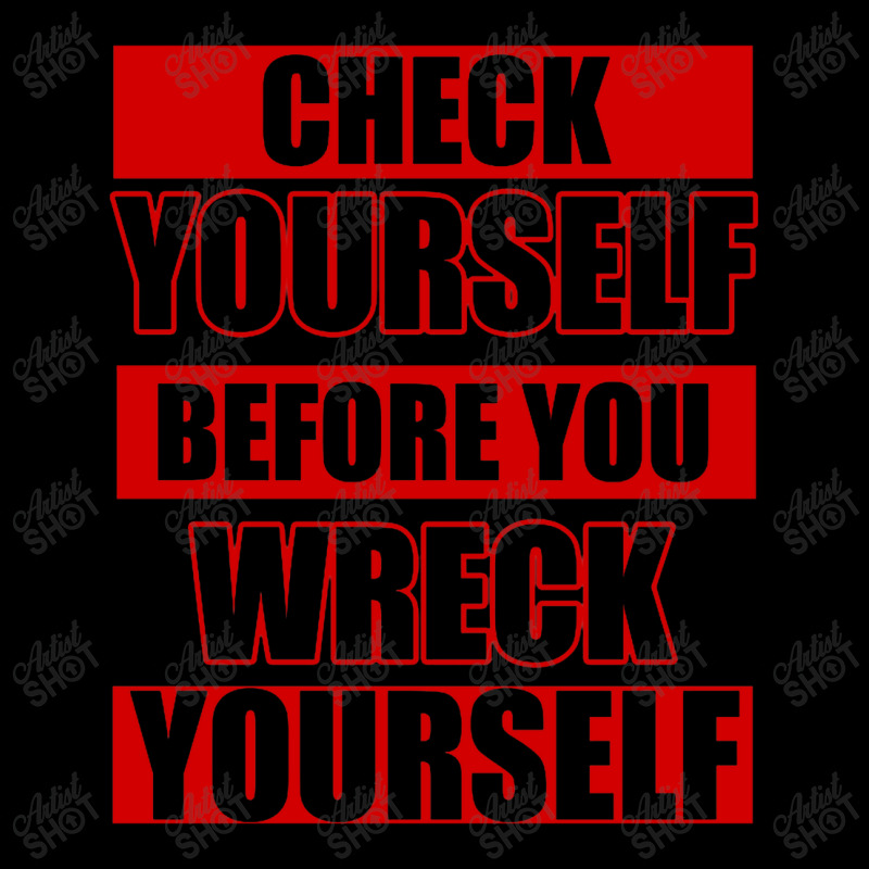 Check Yourself Before You Wreck Yourself   Hiphop Lightweight Hoodie | Artistshot