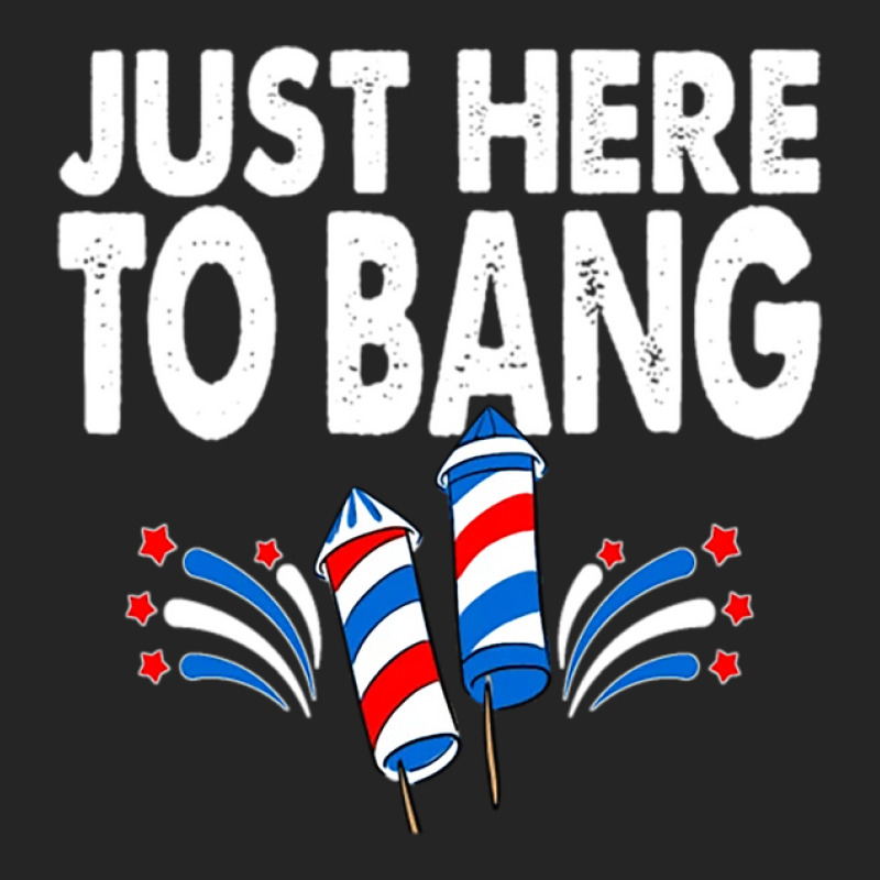 Just Here To Bang 4th Of July Fireworks Unisex Hoodie by micjegreray | Artistshot