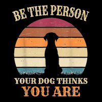 Dog People Be The Person Your Dog Thinks You Are Dog Adjustable Cap | Artistshot