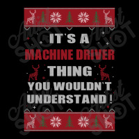 It's A Machine Driver Thing You Wouldn't Understand Ugly Christmas Cos Adjustable Cap | Artistshot