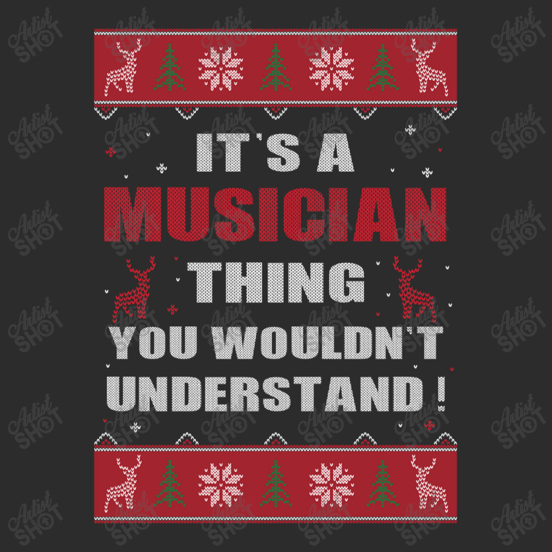 It's A Musician Thing You Wouldn't Understand Ugly Christmas Costumes Exclusive T-shirt | Artistshot