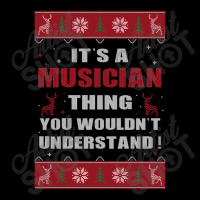 It's A Musician Thing You Wouldn't Understand Ugly Christmas Costumes Men's 3/4 Sleeve Pajama Set | Artistshot