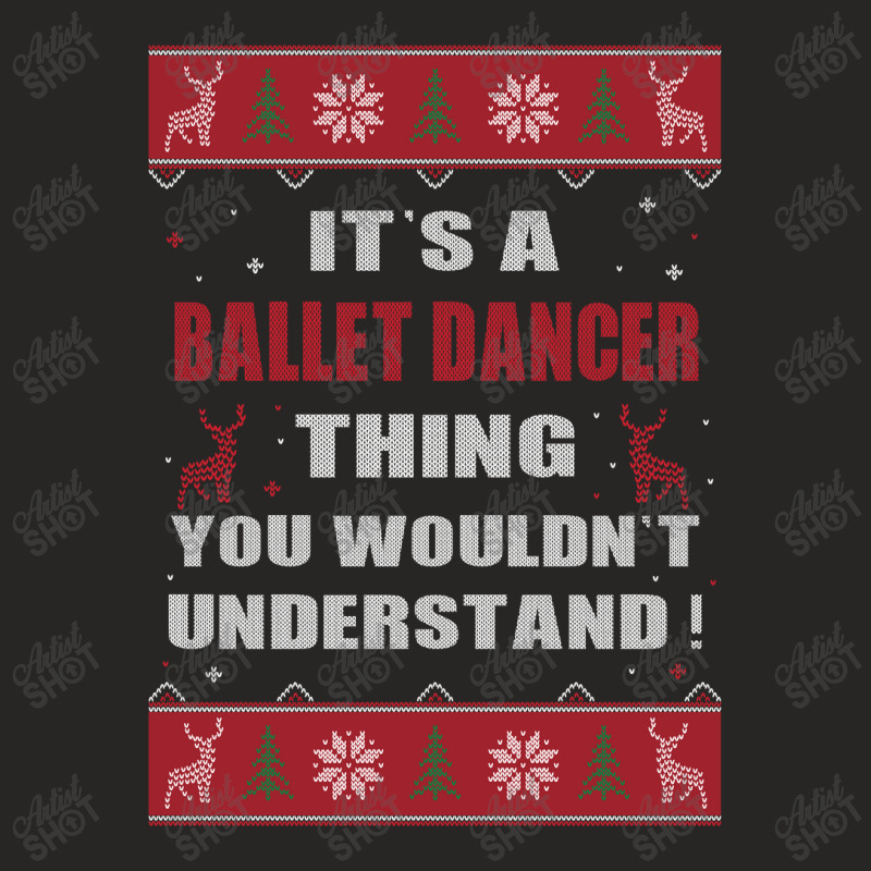 It's A Nurse Thing You Wouldn't Understand Ballet Dancer Ugly Christma Ladies Fitted T-Shirt by MELISSA | Artistshot