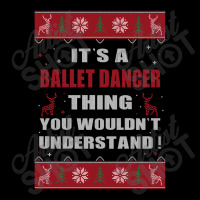 It's A Nurse Thing You Wouldn't Understand Ballet Dancer Ugly Christma Women's V-neck T-shirt | Artistshot