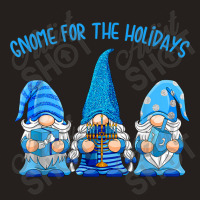 Gnome For The Holidays Hanukkah Jewish Christmas Cute Gnome Tank Top | Artistshot