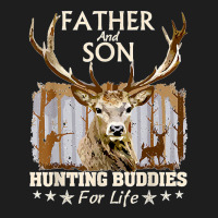 Father And Son Hunting Buddies For Life Gift For Dad Classic T-shirt | Artistshot