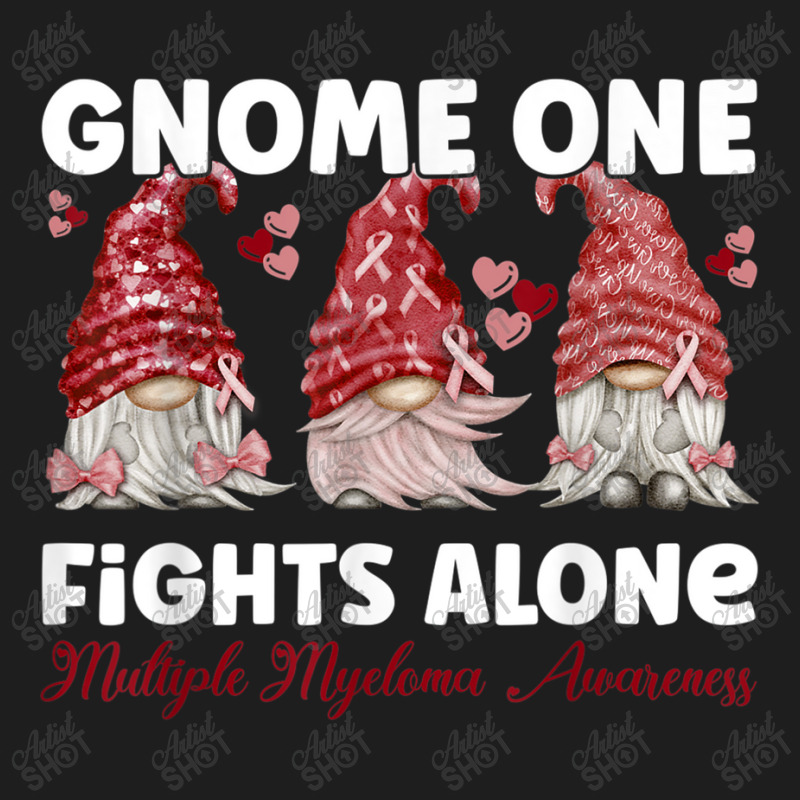 Gnome One Fights Alone Burgundy  Multiple Myeloma Awareness Classic T-shirt by NathanielDesign | Artistshot