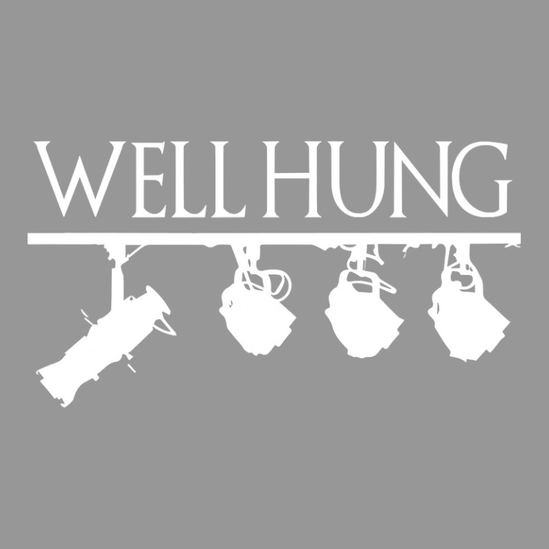 Well Hung Lighting Engineer Technicians Stage Crew T Shirt Women's V-Neck T-Shirt by sieuduong86 | Artistshot