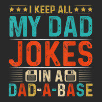 Mens Daddy Shirt. Dad Jokes Dad A Base Database Fathers Day T Shirt Printed Hat | Artistshot