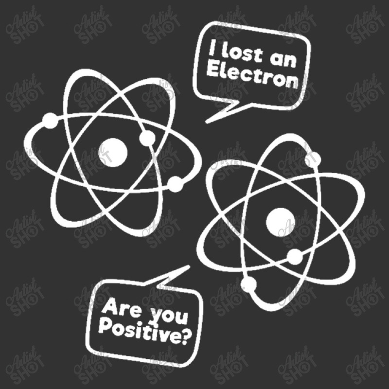 I Lost An Electron Are You Positive Funny Science White Baby Bodysuit | Artistshot