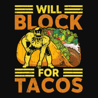 Will Block For Tacos Football Player Lineman Crop Top | Artistshot