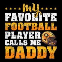 Mens My Favorite Football Player Calls Me Daddy Fathers Day Adjustable Cap | Artistshot