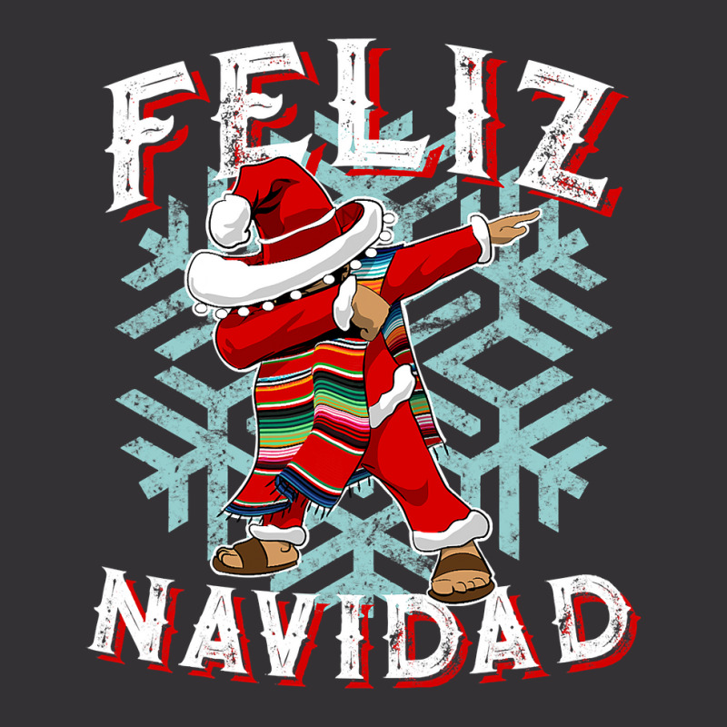 Feliz Navidad Dabbing Christmas Sombrero T Shirt Vintage Hoodie | Artistshot