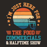 Funny Football Just Here For Food Commercials Halftime Show 2 Ladies Fitted T-shirt | Artistshot