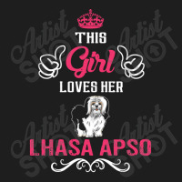 This Girl Loves Her Lhasa Apso. Cool Gift Classic T-shirt | Artistshot