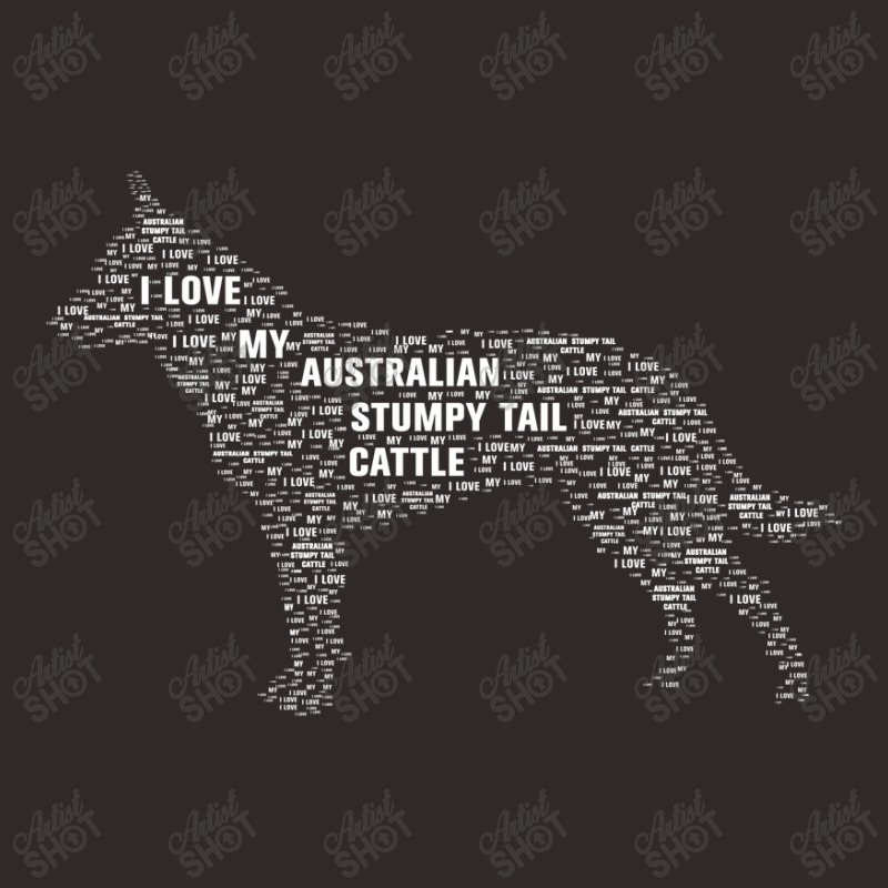 I Love My Australian Stumpy Tail Cattle Dog. Funny Gift Racerback Tank | Artistshot