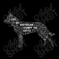 I Love My Australian Stumpy Tail Cattle Dog. Funny Gift Baby Tee | Artistshot