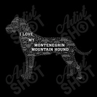 I Love My Montenegrin  Mountain Hound. Funny Gift Lightweight Hoodie | Artistshot