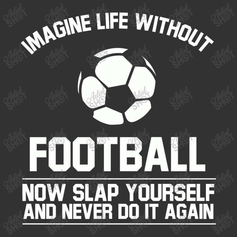 Ball Imagine Life Without Football Baby Bodysuit by gedongbayi | Artistshot