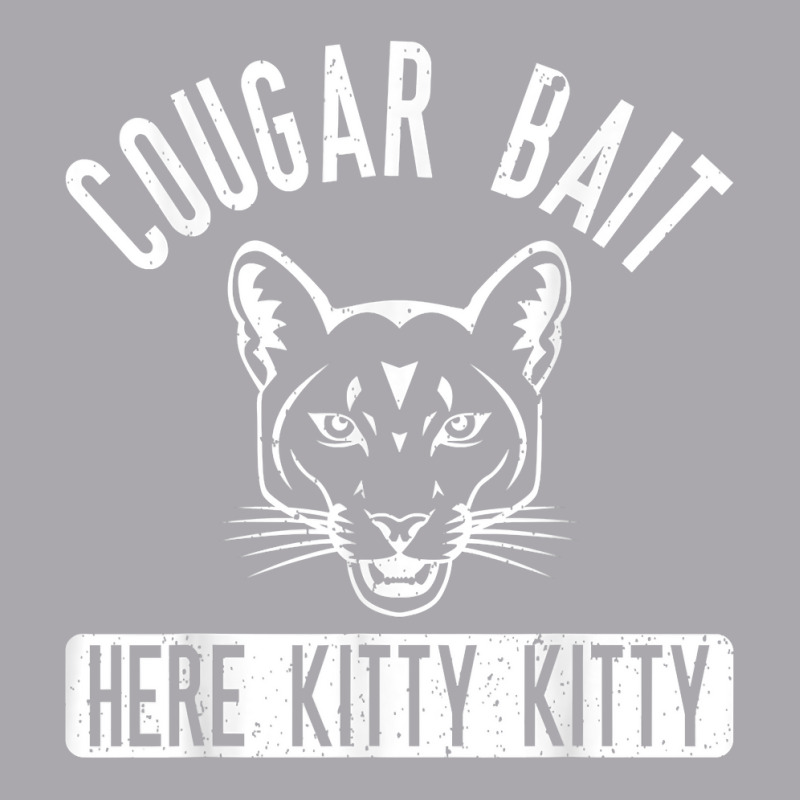 Cougar Bait T Shirt   Funny Mens Cougar Shirt T Shirt Youth 3/4 Sleeve by gehriglyssy | Artistshot