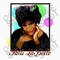 Patti Labelle T-shirt | Artistshot