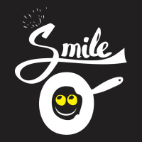 Make A Smile Fried T-shirt | Artistshot