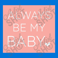 Mariah Carey  Always Be My Baby (typography) Baby Bibs | Artistshot