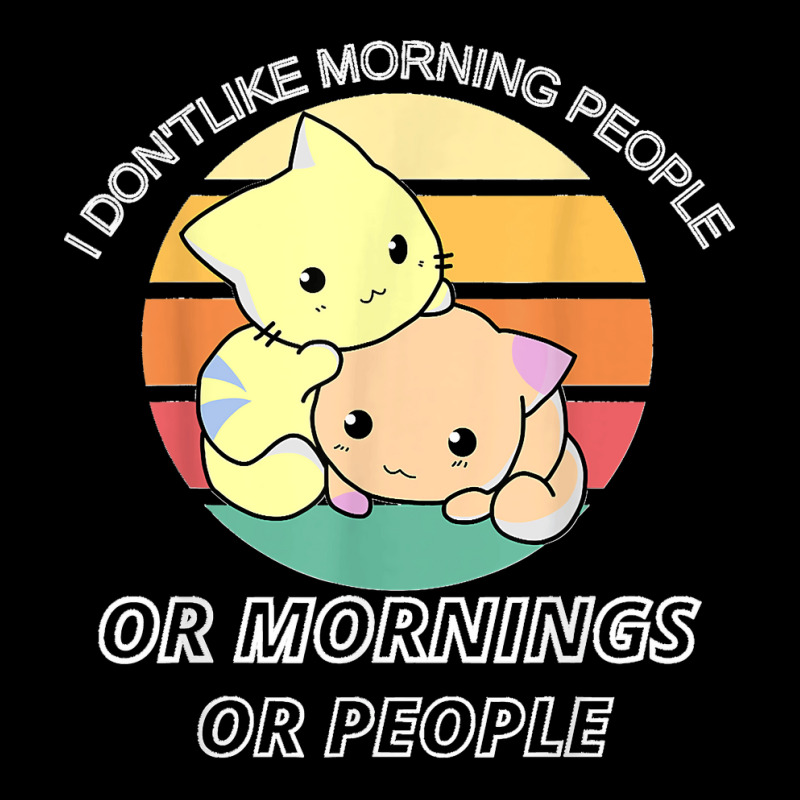 I Don't Like Morning People Or Mornings Or People Pocket T-Shirt by EaglesonBonnie | Artistshot