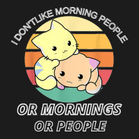 I Don't Like Morning People Or Mornings Or People Hoodie & Jogger Set | Artistshot