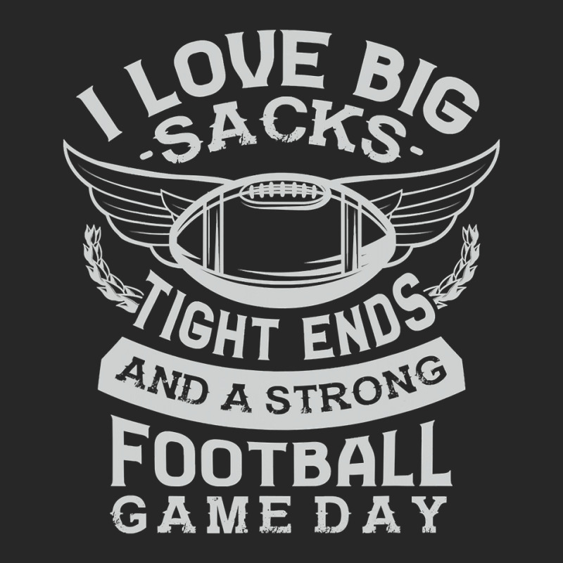 I Love Big Sacks Tight Ends And A Strong Football Game Day Men's T-shirt Pajama Set by pester | Artistshot