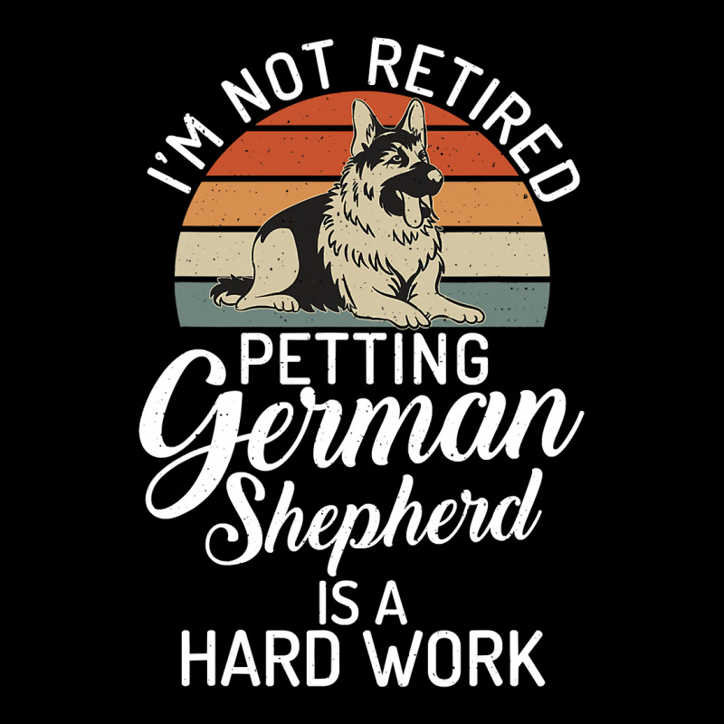 Im Not Retired Petting German Shepherd Is A Hard Work Cropped Sweater by pester | Artistshot