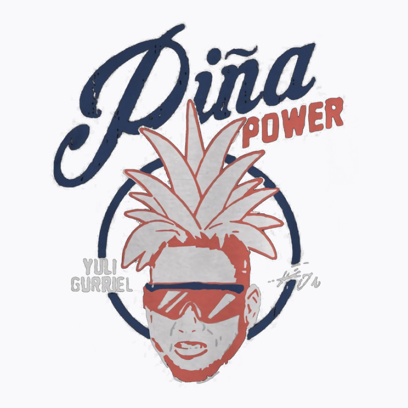 Pina Power Yuli Gurriel signature shirt - Dalatshirt
