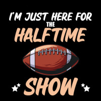 Im Just Here For The Halftime Show Funny American Football Adjustable Cap | Artistshot