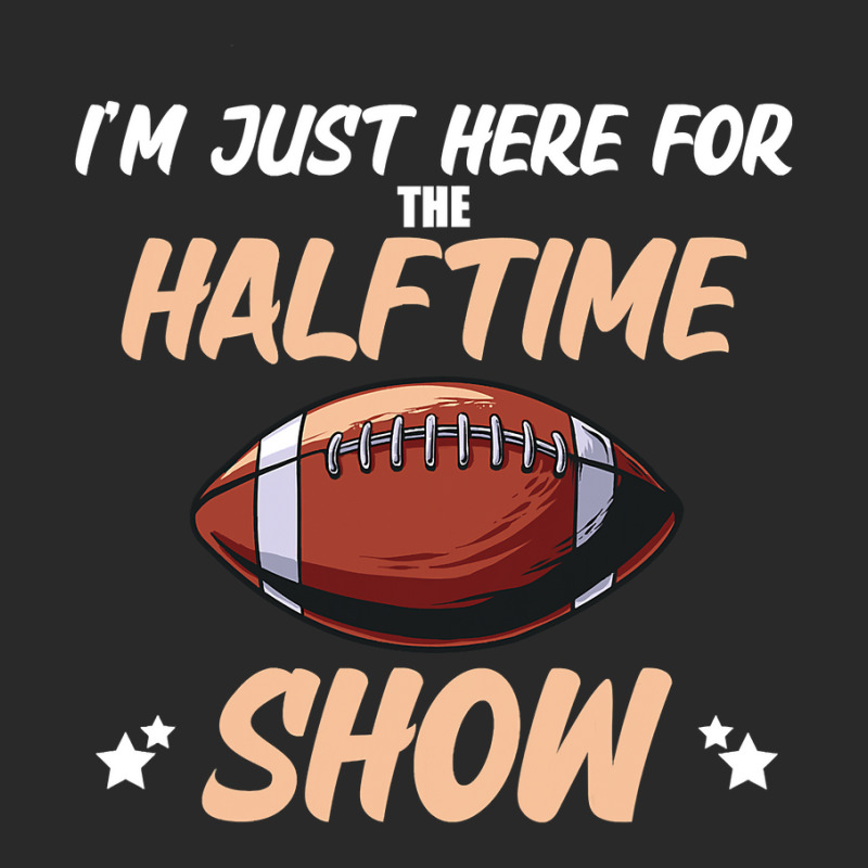 Im Just Here For The Halftime Show Funny American Football Printed hat by pester | Artistshot