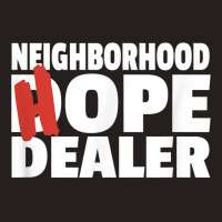 Neighborhood Hope Dope Dealer Aa Na Recovery 12 Step Sponsor T Shirt Tank Top | Artistshot