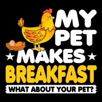 My Pet Makes Breakfast What About Your Pet Chicken Farmer 70 Adjustable Cap | Artistshot