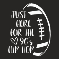 Im Just Here For The S Hip Hop Football Ladies Fitted T-shirt | Artistshot