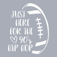 Im Just Here For The S Hip Hop Football Tank Dress | Artistshot